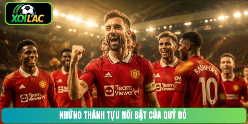 Những thành tựu nổi bật của Quỷ Đỏ